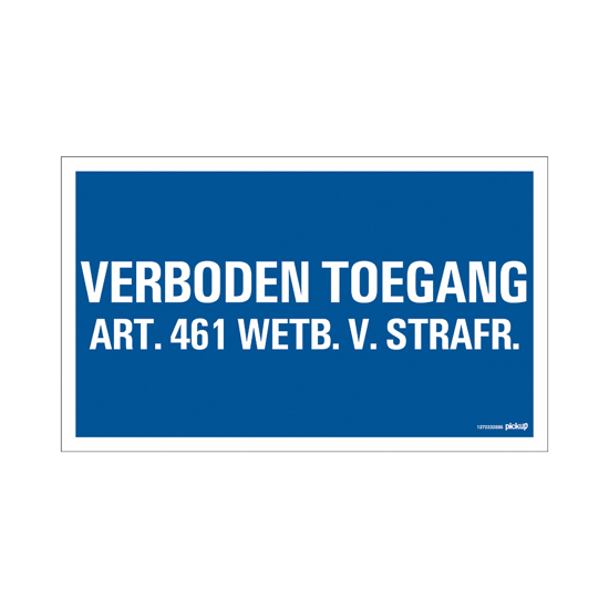 BORD VERBODEN TOEGANG ART.461 330X200 MM 1270332886 3345169