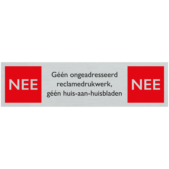 Afbeeldingen van BORD ALULOOK NEE NEE RECLAMEDRUKWERK 165X44 MM ZELFKLEVEND